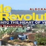 Documentary: Inside The Revolution: A Journey Into The Heart Of Venezuela