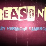 Poetry: 'Reasons' By Hermione Cameron (@HermioneCamer1)