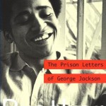 A ler: Soledad Brother: The Prison Letters of George Jackson