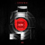 Album Review: Crown - Pieces to the Puzzle (@crownprod)