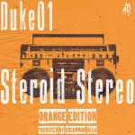 Review: DUKE01 (@TherealDuke01) 'STEROID STEREO'