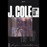 J.Cole Announces dates for '4 Your Eyez Only' Tour!