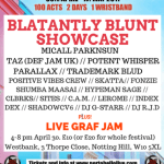 Event: Blatantly Blunt Showcase With Micall Parknsun, Taz and more at Portobello Live!