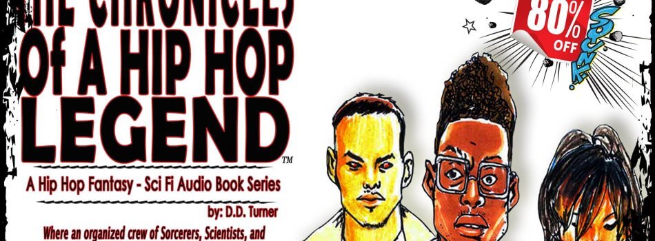 Interview With Author D.D.Turner discussing The Chronicles of a Hip Hop Legend literary series