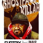 Event: @GhostfaceKillah & @mrfliptrix ( High Focus Records) | London Sept 24th