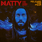 NATTY (@NattyMusic) ANNOUNCES NEW MUSIC & UK TOUR