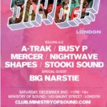 Event: A-TRAK (@atrak) , BIG NARSTIE (@bignarstie) , BUSY P, MERCER FOR FOOL’S GOLD 10TH ANNIVERSARY AT MINISTRY OF SOUND (@ministryofsound)