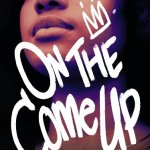 NEW BOOK| ANGIE THOMAS (@angiecthomas) 'ON THE COME UP'