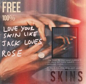 skins