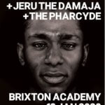 EVENT | MOS DEF, JERU THE DAMAJA & THE PHARCYDE LIVE AT BRIXTON ACADEMY JAN 18TH 2020