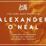 EVENT | ALEXANDER O'NEAL LIVE AT THE JAZZ CAFE