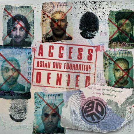 REVIEW | ACCESS DENIED BY ASIAN DUB FOUNDATION