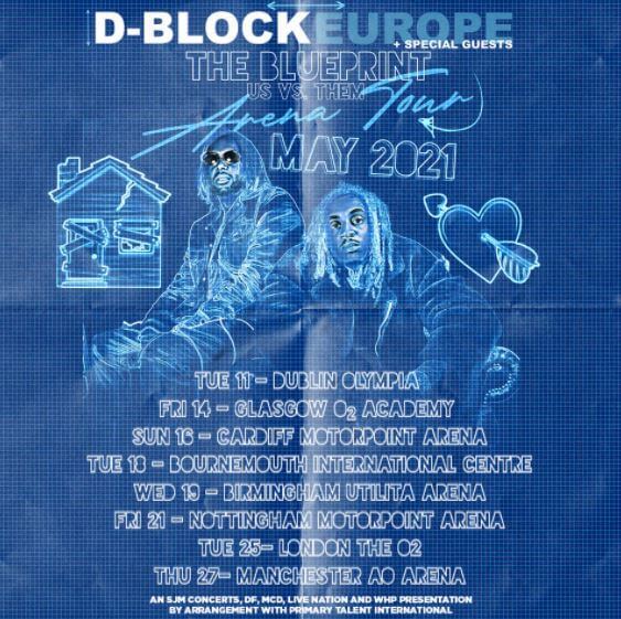 D-BLOCK EUROPE ANNOUNCE 2021 ARENA TOUR INCLUDING THE O2, LONDON