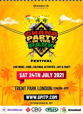 GHANA PARTY IN THE PARK FESTIVAL RETURNS THIS SUMMER HAPPENING ON SATURDAY THE 24TH OF JULY