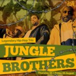 EVENT | JAZZ RAP TRIO JUNGLE BROTHERS LIVE AT THE JAZZ CAFE