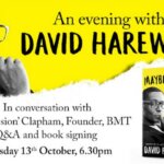 AN EVENING WITH DAVID HAREWOOD AT RIO CINEMA OCTOBER 13TH