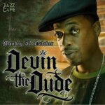 EVENT | DEVIN THE DUDE 25TH ANNIVERSARY SHOW AT THE JAZZ CAFE LONDON