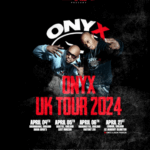 ONYX ANNOUNCE HIGHLY ANTICIPATED 4 DATE UK TOUR