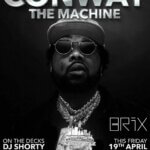 CONWAY THE MACHINE ADDS LAST MINUTE DATE TO UK TOUR | THIS FRIDAY 19TH APRIL