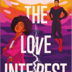 RECOMMENDED READ | A CAPTIVATING DEBUT : HELEN COMERFORD'S 'THE LOVE INTEREST SHINES'