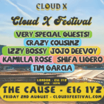 CLOUD X FESTIVAL COMES TO THE CAUSE FOR AN UNMISSABLE DAY PARTY FEATURING SECRET SPECIAL GUEST HEADLINERS + TIM GARCIA, CRAZY COUSINZ & MORE
