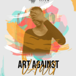 EVENT | ART AGAINST VAWG : EMPOWERING WOMEN AND TACKLING DOMESTIC ABUSE THROUGH CREATIVITY