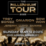THE MILLENIUM TOUR 2025: TREY SONGZ, OMARION, BOW WOW, JEREMIH, LLOYD AND SAMMIE LIVE