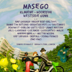 MASEGO AND WESTSIDE GUNN TO HEADLINE THE 2025 JAZZ CAFE FESTIVAL THIS SUMMER