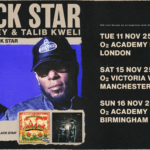 YASIIN BEY AND TALIB KWELI RETURN TO THE UK TO CELEBRATE 30 YEARS OF BLACK STAR